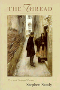 The Thread: New and Selected Poems
