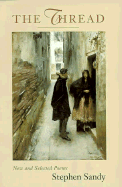 The Thread: New and Selected Poems