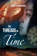 The Threads of Time