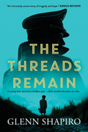 The Threads Remain