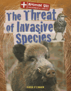 The Threat of Invasive Species