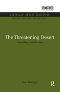 The Threatening Desert: Controlling Desertification