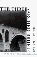 The Three-Arched Bridge