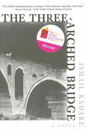 The Three-Arched Bridge