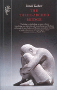 The Three-Arched Bridge