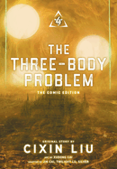 The Three-Body Problem, Vol. 4 (Comic): The Comic Edition