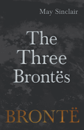 The Three Bront�s