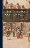 The Three-fold Commonwealth