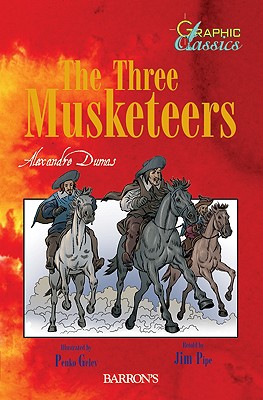 The Three Musketeers - Pipe (Adapted by), and Dumas, Alexandre