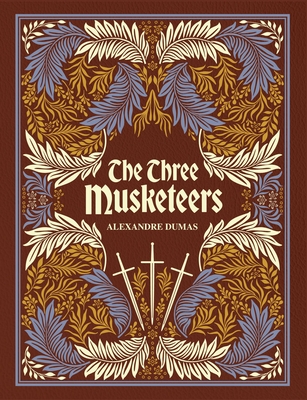 The Three Musketeers - Dumas, Alexandre