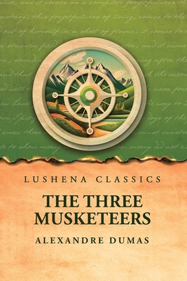 The Three Musketeers - Alexandre Dumas