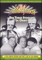 The Three Stooges in Orbit
