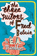The Three Suitors of Fred Belair