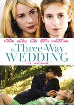 The Three-Way Wedding