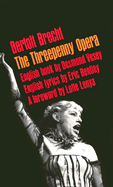 The Threepenny Opera