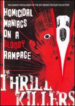 The Thrill Killers
