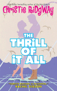 The Thrill of It All