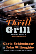 The Thrill of the Grill