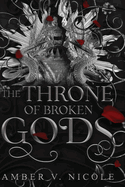 The Throne of Broken Gods