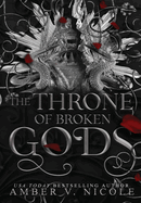 The Throne of Broken Gods
