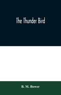 The Thunder Bird