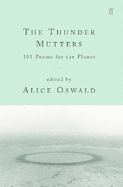 The Thunder Mutters: 101 Poems for the Planet