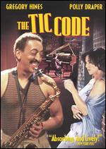 The Tic Code - Gary Winick