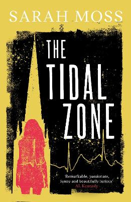 The Tidal Zone - Moss, Sarah