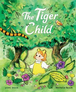The Tiger Child