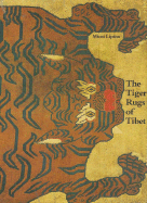 The Tiger Rugs of Tibet