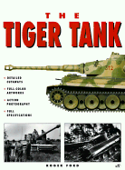 The Tiger tank