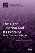 The Tight Junction and Its Proteins: Volume 2
