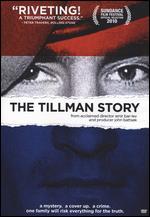 The Tillman Story
