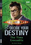 The Time Crocodile: Decide Your Destiny