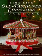 The Time-Life Old Fashioned Christmas Cookbook
