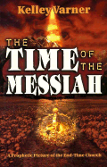 The Time of the Messiah