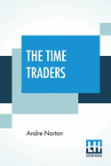 The Time Traders