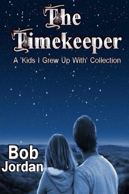 The Timekeeper - Jordan, Bob