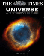 The "Times" Universe: A Photographic Guide - Ridpath, Ian
