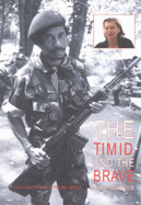 The Timid & the Brave - Howells, Liz