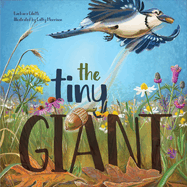The Tiny Giant