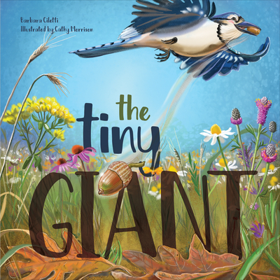 The Tiny Giant - Ciletti, Barbara
