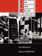 The Tire House Book