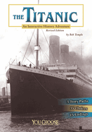 The Titanic: An Interactive History Adventure