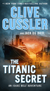 The Titanic Secret