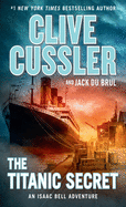 The Titanic Secret