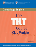 The TKT Course CLIL Module