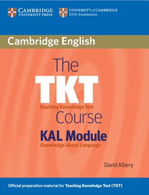 The TKT Course KAL Module - Albery, David