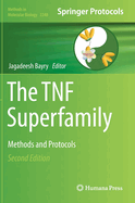 The Tnf Superfamily: Methods and Protocols