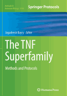 The Tnf Superfamily: Methods and Protocols